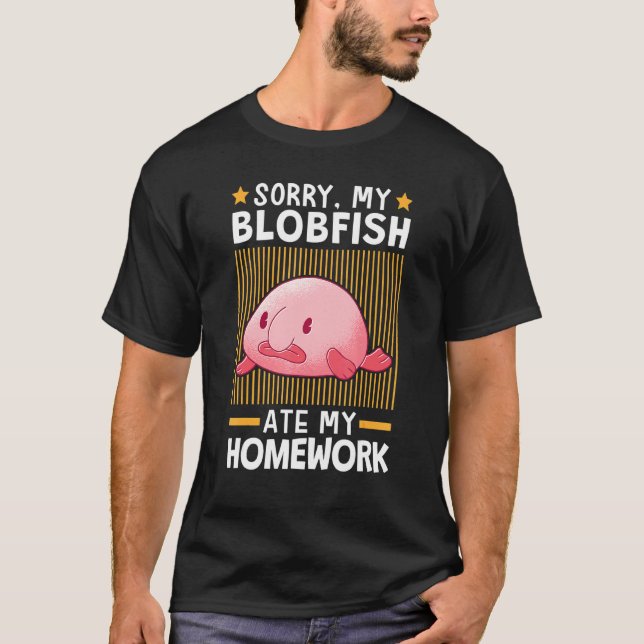 Blobfish Ate My Homwork Meme Ugly Blob Fish T Shirt (Framsida)