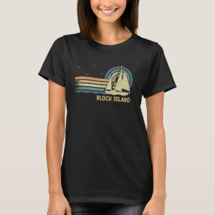 Block Island Sailing Vintage Sailboat Summer Sailo T Shirt
