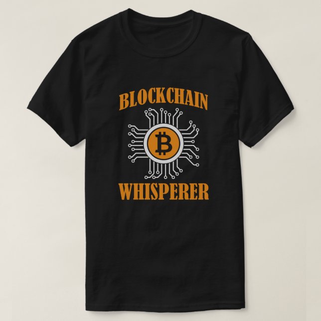 Blockchain Whisperer - Krypto och digital valuta T Shirt (Design framsida)