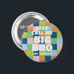 Blockera babystölder med färgad Roligt Checker Big Knapp<br><div class="desc">Denna färgstarka och könsneutrala knapp är ett roligt sätt att hylla föräldrarna för att vara vid ett pars babydusch och  glädjen med familj och vänner så att alla vet vem den stolta storebror är lika bra som hans riktiga namn.</div>