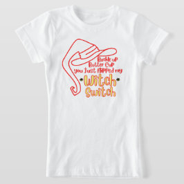 Blockera Witch Switch T Shirt