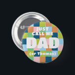 Blockhanteraren för färgad Roligt Checker för späd Knapp<br><div class="desc">Denna färgstarka och könsneutrala knapp är ett roligt sätt att fira att far ska vara vid ett pars babydusch och  glädjen med familj och vänner så att alla vet vem den stolta pappa som ska vara är lika bra som hans riktiga namn.</div>