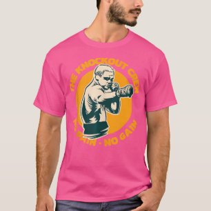 Blockutbesättningen har ingen smärta, ingen stötfå t shirt