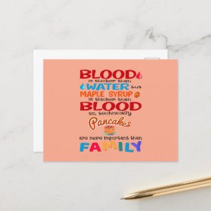 Blod är tjockare än vatten men lönnsirap är vykort