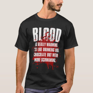 Blod är verkligen värmande kusliga skräckfilmer Fa T Shirt