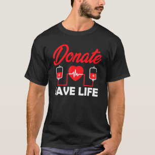 Blod Donor Phlebotomy Kit Donation Spara Lives Don T Shirt