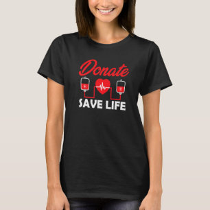 Blod Donor Phlebotomy Kit Donation Spara Lives Don T Shirt