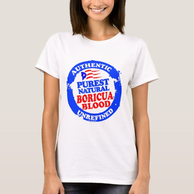 Blod från Purest Natural Boricua T Shirt (Framsida)