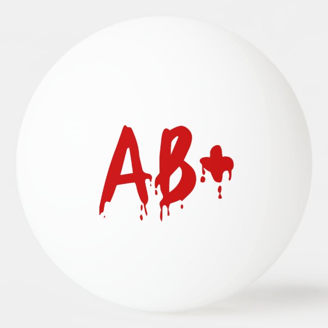 Blod Group AB+ Positive #Horror Hospital Pingisboll (Framsidan)