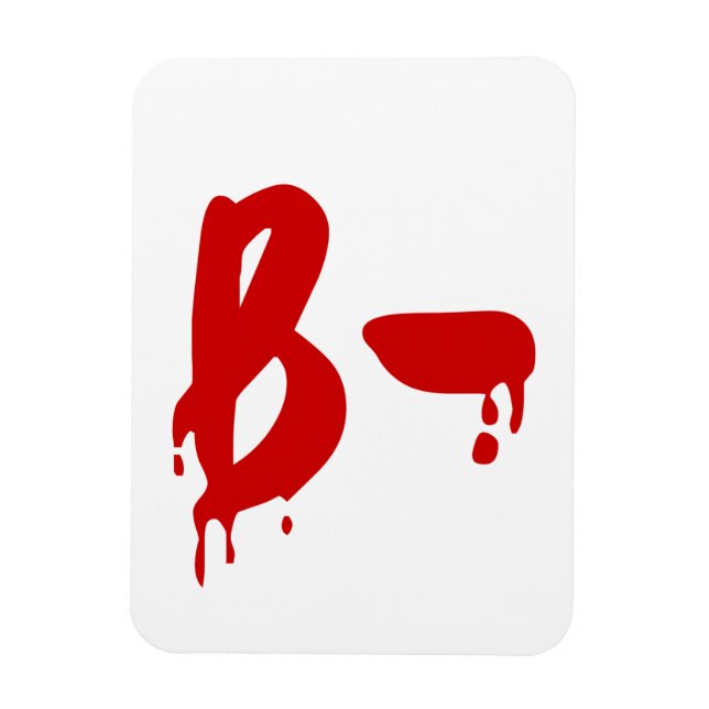 Blod Group B- Negativa #Horror Hospital Magnet (Vertikal)