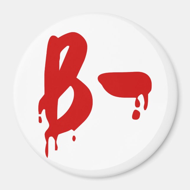 Blod Group B- Negativa #Horror Hospital Magnet (Framsidan)