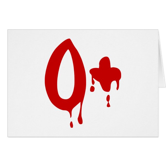 Blod Group O+ Positive #Horror Hospital Hälsningskort (Framsidan Horizontal)
