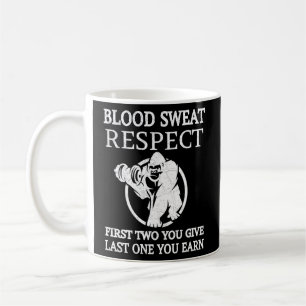 Blod Sweat Respekt First Two You Ge Last One Yo Kaffemugg