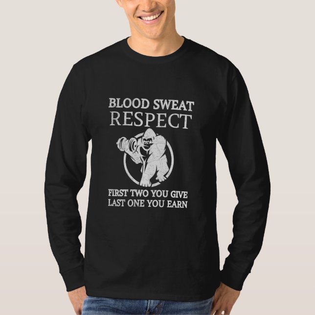 Blod Sweat Respekt First Two You Ge Last One Yo T Shirt (Framsida)