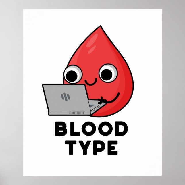 Blod Type Funny Blood Drop Pun Poster (Framsidan)