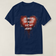 Blödande hjärta T-shirt | Bryt regler inte hjärtan