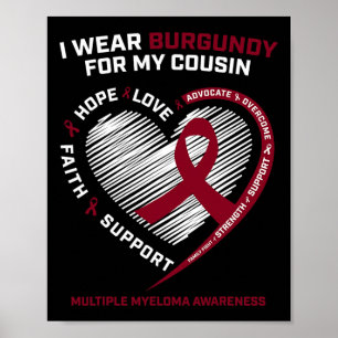 Blodcancer Bära Burgundy Cousin Många Myeloma Poster