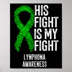 Blodcancer Hans kamp är min kamp lymfommedvetenhet Poster