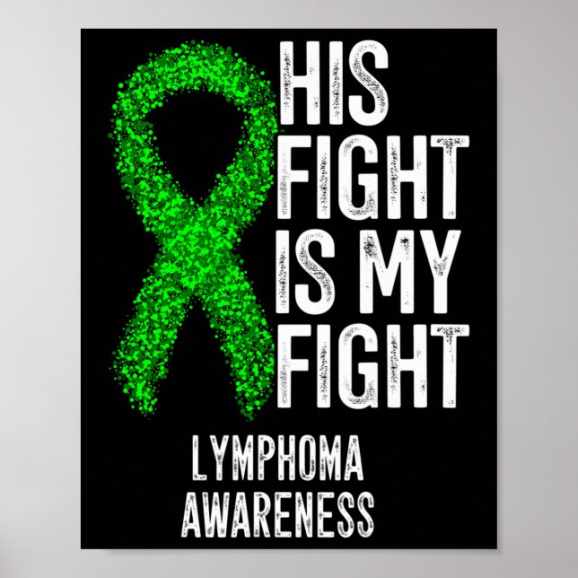 Blodcancer Hans kamp är min kamp lymfommedvetenhet Poster (Framsidan)