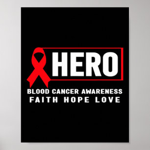Blodcancerhjälte - Rött band blodcancer medvetenhe Poster