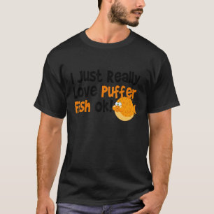 Blodfisk I Verkligen Puffer Fish T Shirt