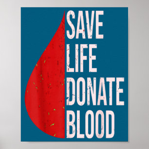 Blodgivare Donera Blod Medvetenhet T-Shirt Poster