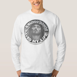 Blodgivaren sparade mitt liv t-shirt