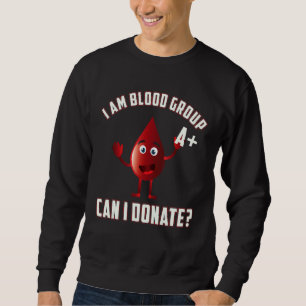 Blodgrupp A Positiv Blodgivningsdag Livräddare Lång Ärmad Tröja