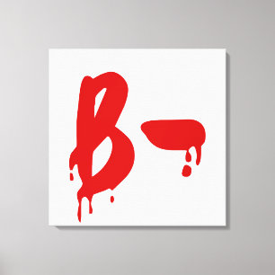Blodgrupp B - Negativare #Horror Hospital Canvastryck