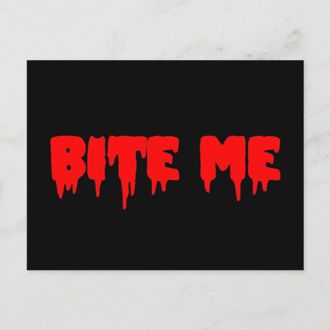 Blodig "Bite Me" Vykort (Framsida)