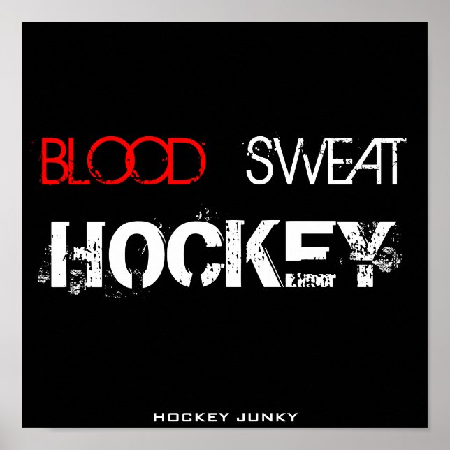 BLODSWEAT HOCKEY POSTER (Framsidan)