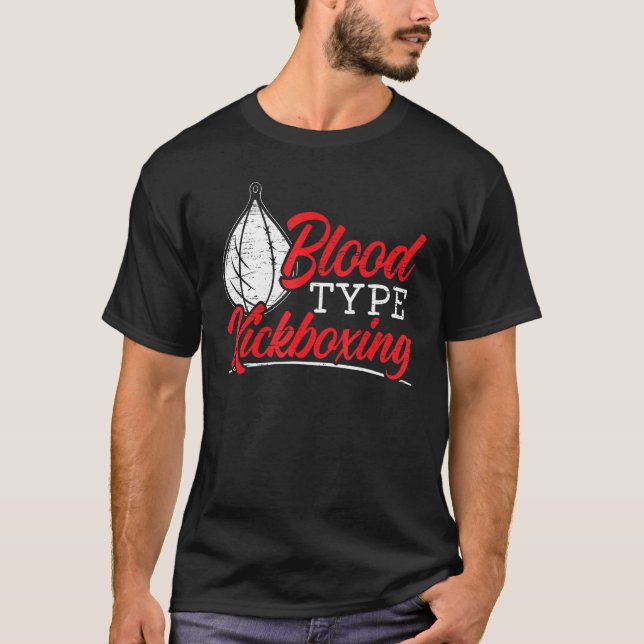 Blodtyp Kickboxing Kickboxer Kamerabekämpning MM T Shirt (Framsida)