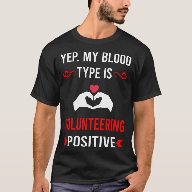 Blodtyp volontärarbete volontär t shirt (Framsida)