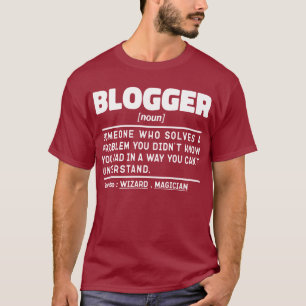 Bloggare Noun Definition Funny Writer Quote Coola T Shirt