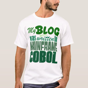 Bloggen kodats i COBOL - Retro Mainframe-utvecklin T Shirt