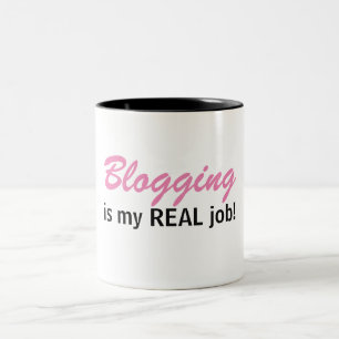 Blogging är mitt VERKLIGA jobb - blogglivmugg Två-Tonad Mugg