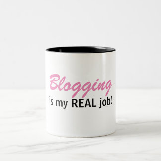 Blogging är mitt VERKLIGA jobb - blogglivmugg Två-Tonad Mugg