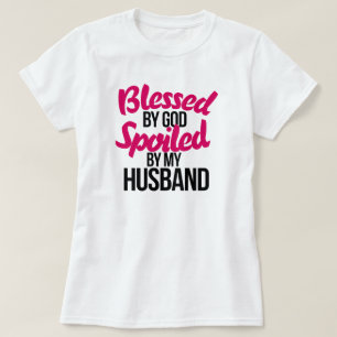 Blomad av GOD förstörd av min make Tee Shirt