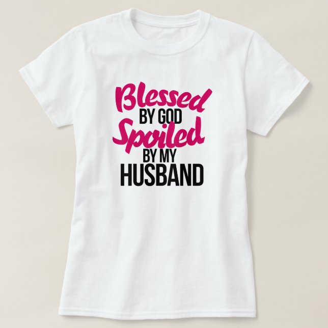Blomad av GOD förstörd av min make Tee Shirt (Design framsida)