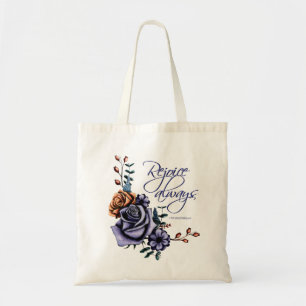 Blomdesign med bibelcitatet "Rejoice Always" Tygkasse