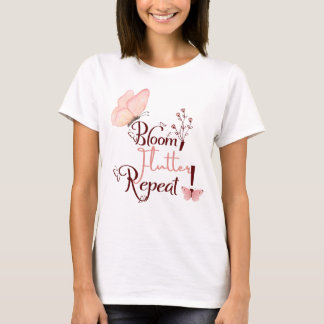 Blomma, Fladdra, Upprepa! T Shirt