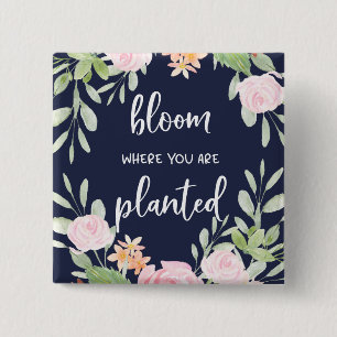 Blomma var du är planterad   blom- typografi knapp