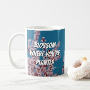 BLOMMAR DÄR DU ÄR PLANTERAD Anpassningsbar-inspira Kaffemugg