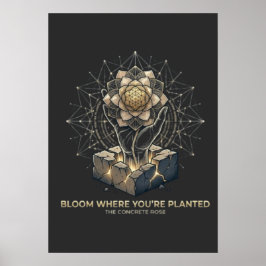 Blommar där du är planterad poster