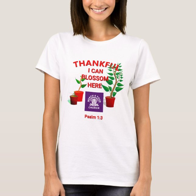 Blommar Planterad här Christian Church ADD LOGOTYP T Shirt (Framsida)