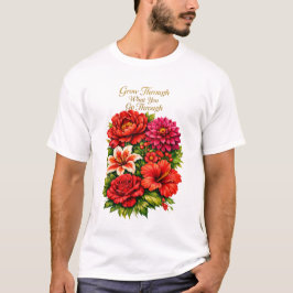 Blommig Citat Unisex T‑Shirt T Shirt