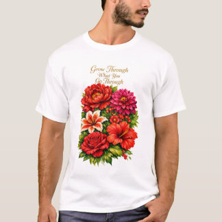Blommig Citat Unisex T‑Shirt T Shirt