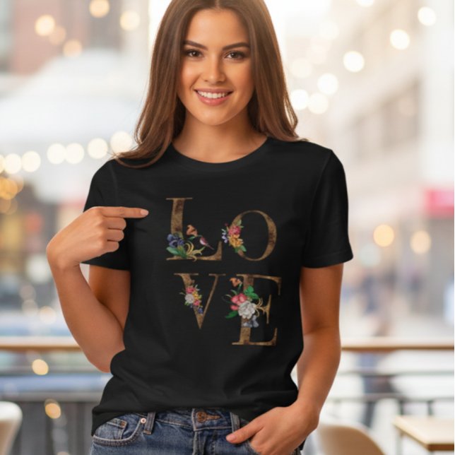 Blommig KÄRLEK Rustik Text Kvinnors T-Shirt (Skapare uppladdad)