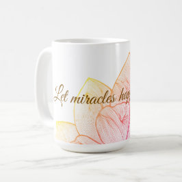 Blommig "Låt Mirakel Hända Dig" Inspirerande Kaffemugg