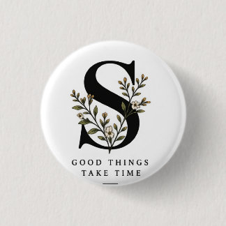 Blommig Monogram S Coaster - Bra saker tar tid Knapp